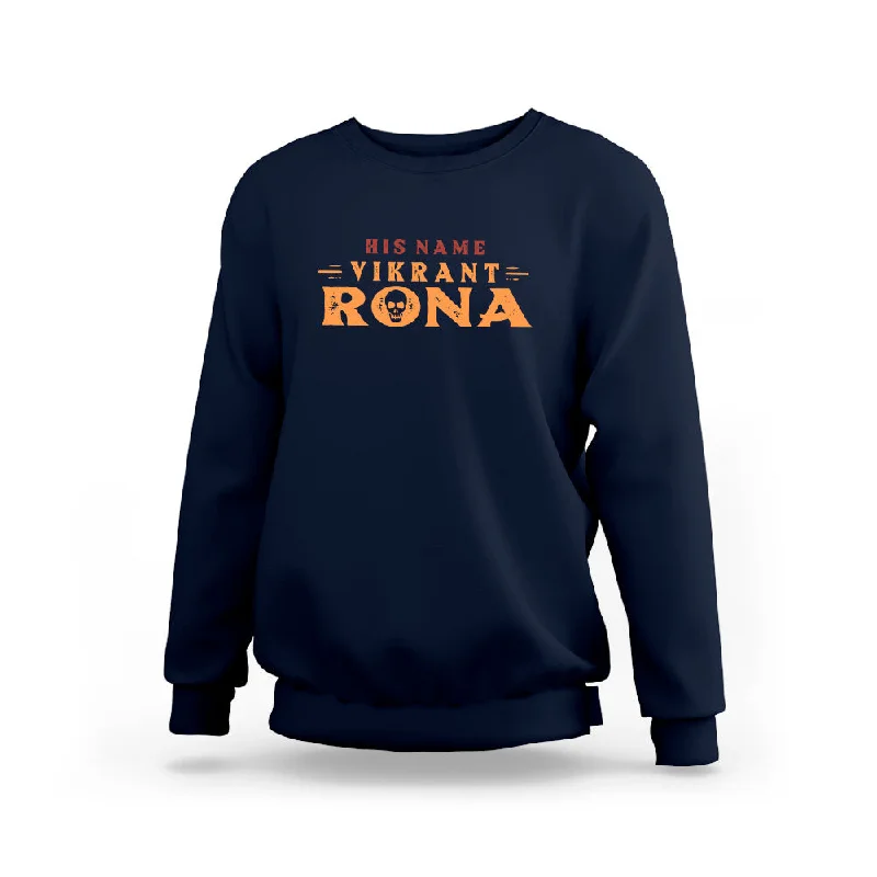 His Name's Enough | Official Vikrant Rona Sweatshirt